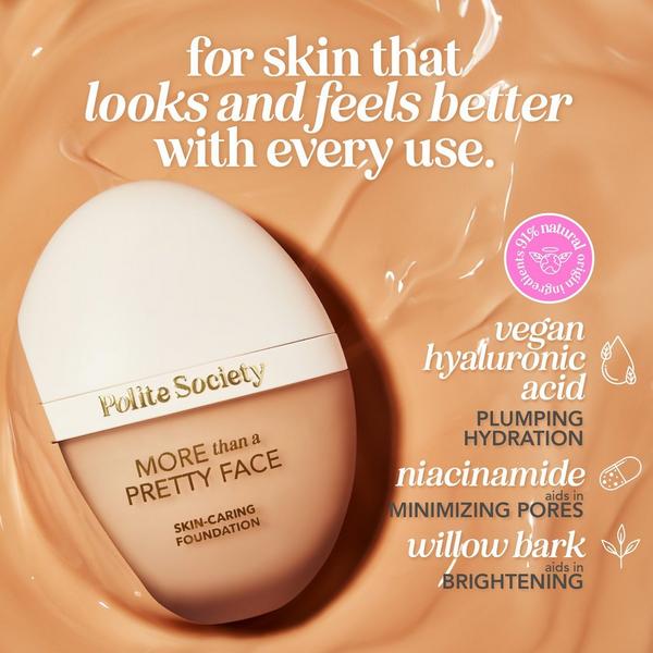 Polite Society More Than a Pretty Face Skin-Caring Foundation #7